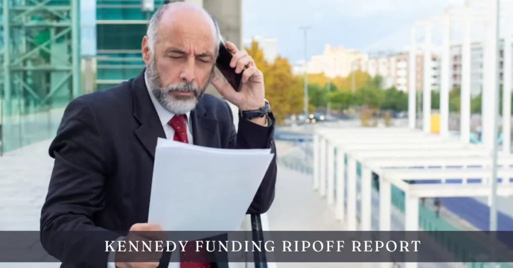 Kennedy Funding Ripoff Report