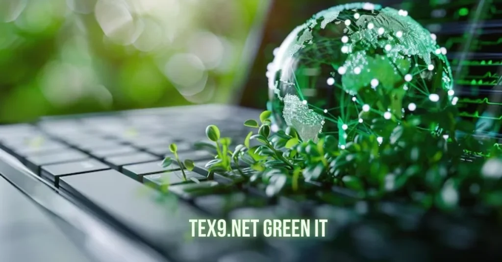 tex9.net green it